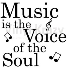 music is the voice of the soul